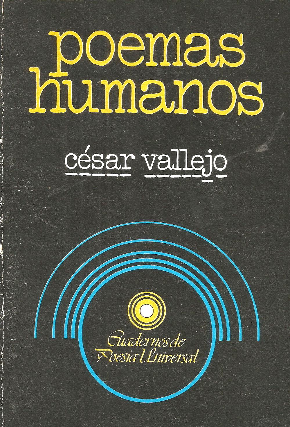 Poemas humanos – César Vallejo | Libros Sargantana